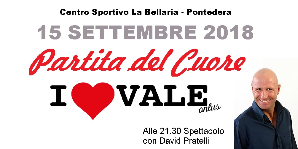 1° Partita del Cuore I Love Vale